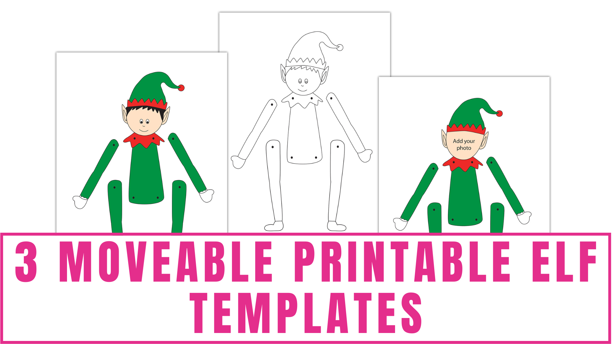 printable elf template (3 options) - freebie finding mom